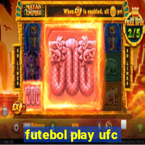 futebol play ufc